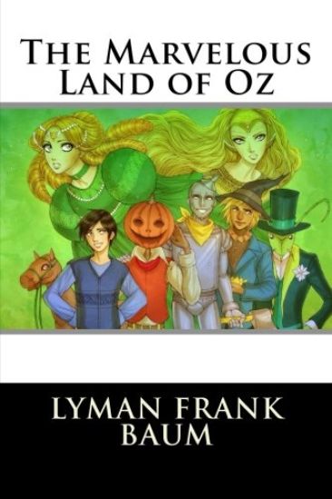 The Marvelous Land of Oz