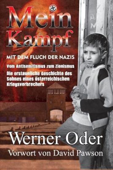 Mein Kampf mit dem Fluch der Nazis: Aus dem Leben eines Taeterkindes