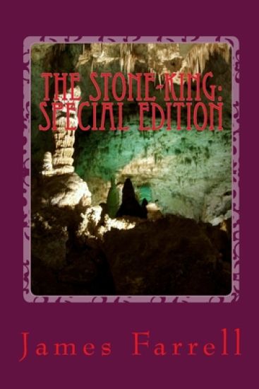 The Stone-king: Special Edition: First Tale of the Stone-king