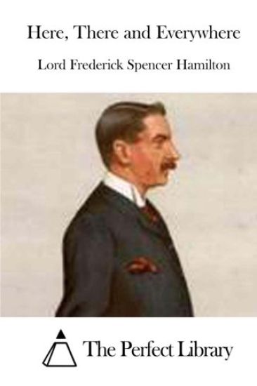 Here, There and Everywhere