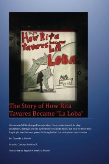 The Story of how Rita Tavares became La Loba
