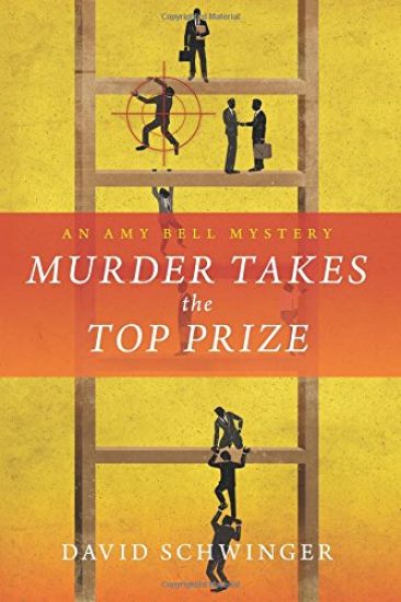 Murder Takes the Top Prize: An Amy Bell Mystery