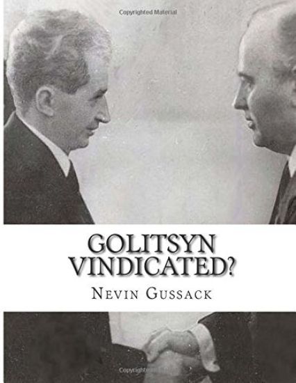 Golitsyn Vindicated?: A Second Look at "Splits" in the Communist World During the Cold War