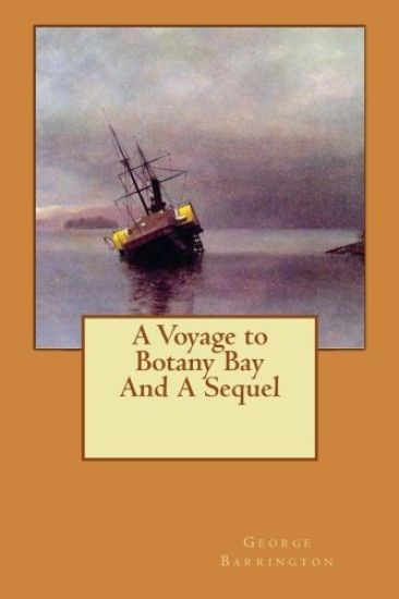 A Voyage to Botany Bay and a Sequel