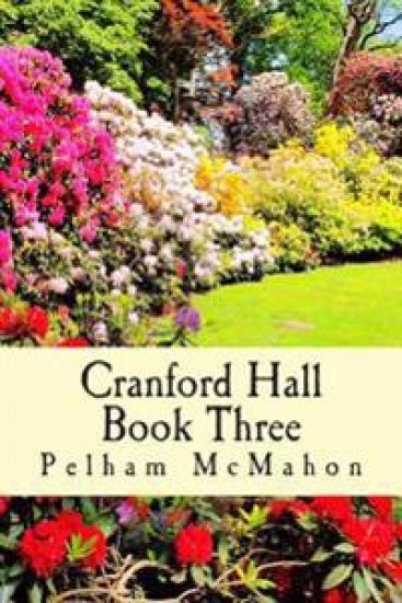 Cranford Hall vol 3