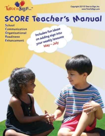 SCORE Teacher's Manual: May - July