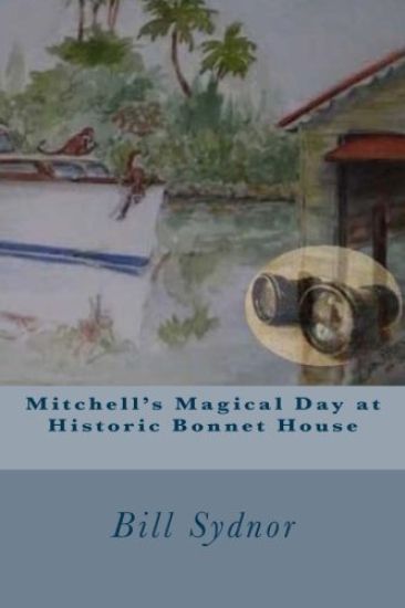 Mitchell's Magical Day at the Historic Bonnet House