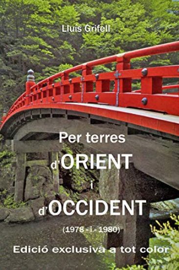 Per terres d'Orient i d'Occident: (1978 - 1980)