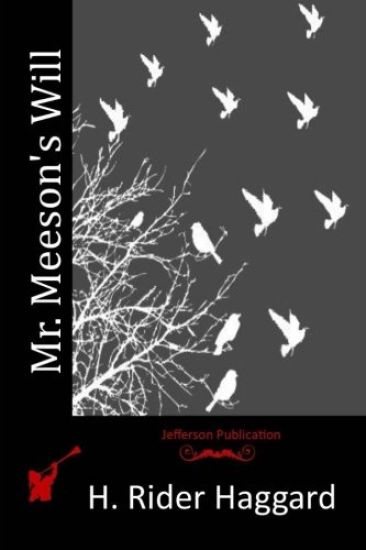 Mr. Meeson's Will
