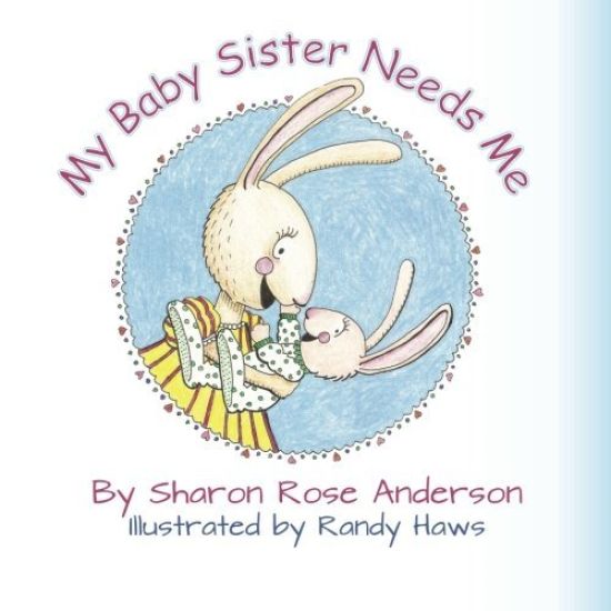 My Baby Sister Needs Me