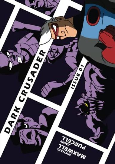 Dark Crusader: Issue 1