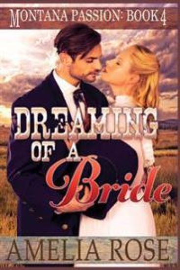 Dreaming of a Bride: Clean historical mail order bride romance
