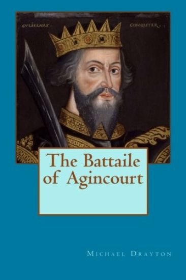 The Battaile of Agincourt