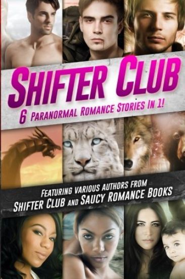 Shifter Club: 6 Paranormal Romance Stories Bundled In 1