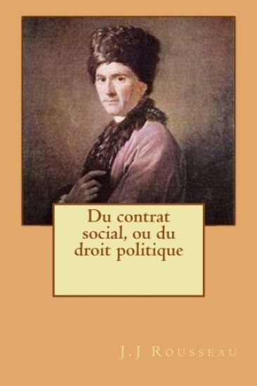 Du contrat social, ou du droit politique