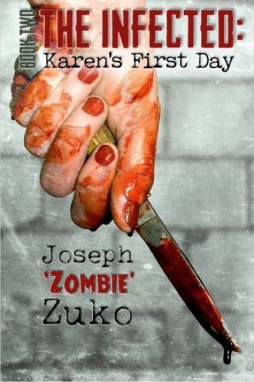 The Infected: Karen's First Day