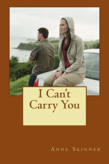I Can't Carry You