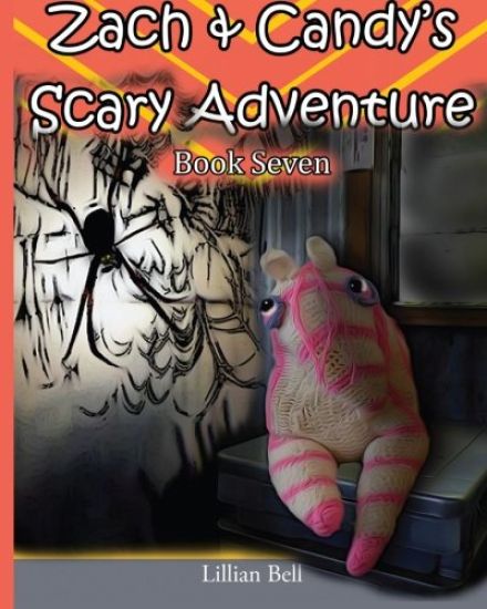 Zach & Candy's Scary Adventure: Book Seven - Dangers in the garden
