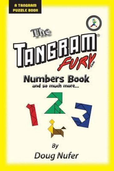 Tangram Fury Numbers Book: And so much more...