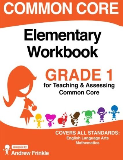 Common Core Elementary Workbook Grade 1