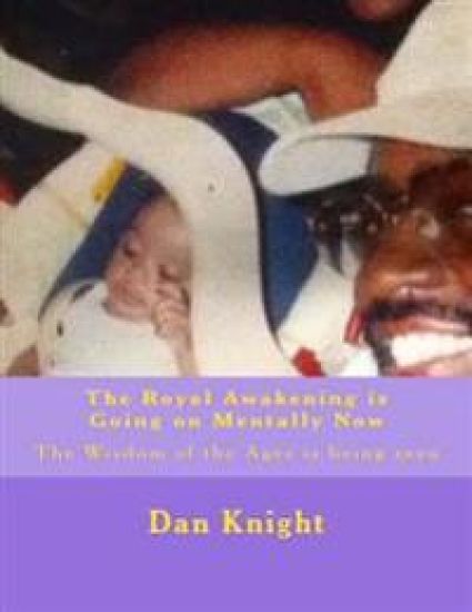 The Royal Awakening is Going on Mentally Now: The Wisdom of the Ages is being seen