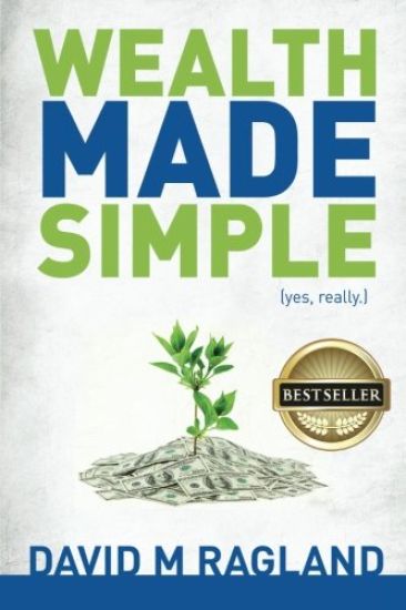Wealth Made Simple (yes, really.)