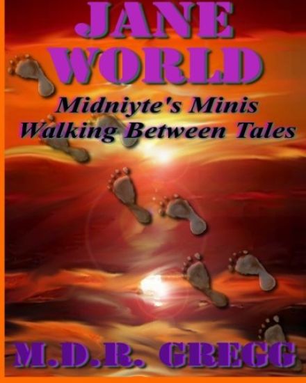 Jane World: Midniyte's Minis - Walking Between Tales
