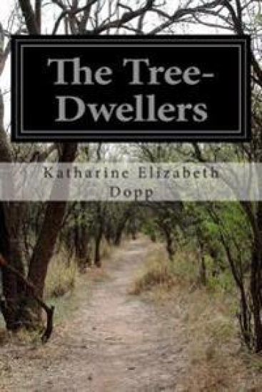 The Tree-Dwellers