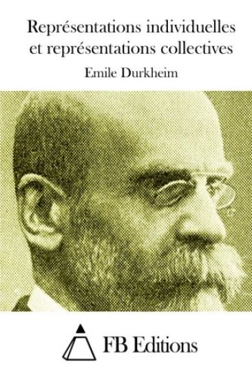Représentations individuelles et représentations collectives