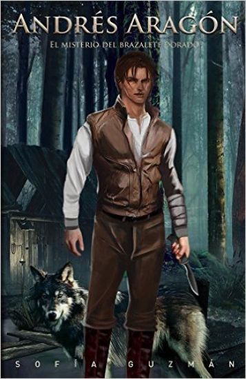 Andrés Aragón: El misterio del brazalete dorado