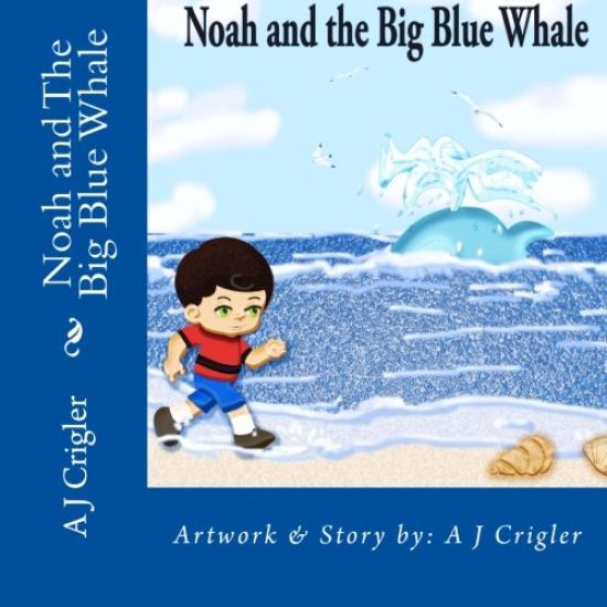 Noah and The Big Blue Whale