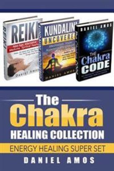 Chakra Healing Collection: Spirituality and Meditation for Spiritual Healing; Spiritual Healing Bundle Box Set (healing crystals, mindfulness, en