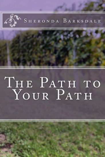 The Path to Your Path