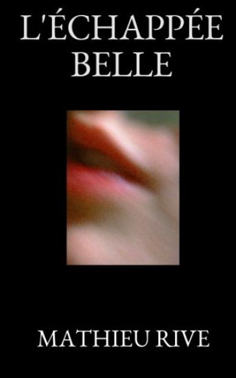 L'échappée belle