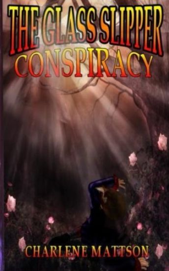 The Glass Slipper Conspiracy