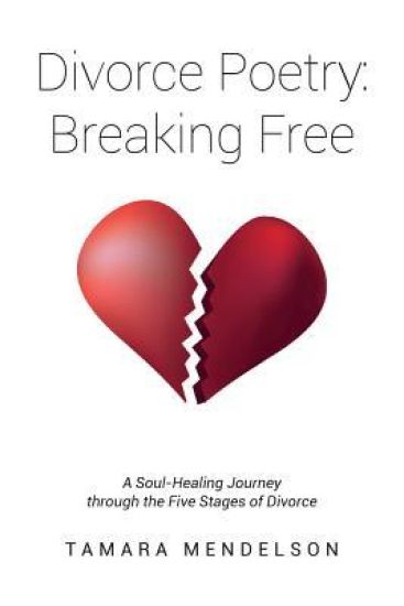 Divorce Poetry: Breaking Free