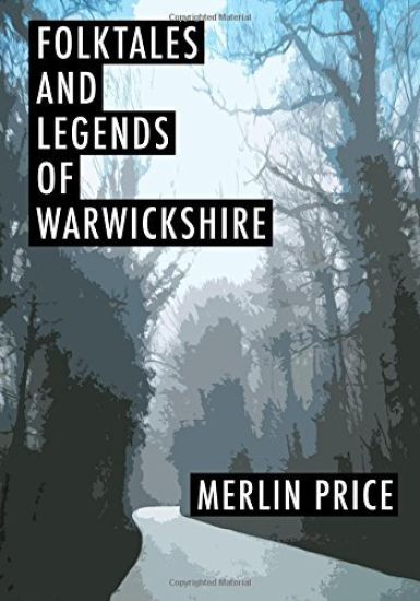 Folktales and Legends of Warwickshire