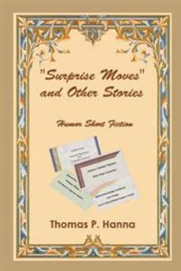 "Surprise Moves" and Other Stories: Humor Short Fiction