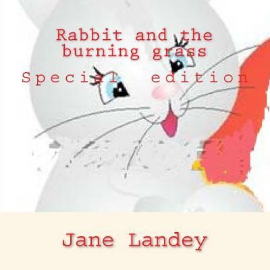 Rabbit and the burning grass: Special edition