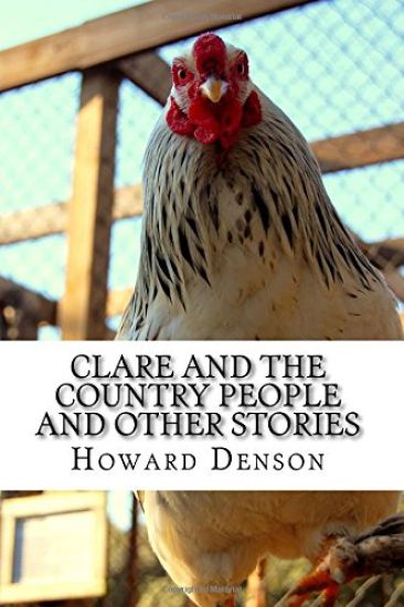 Clare and the Country People and Other Stories: Tales of Lower Appalachia