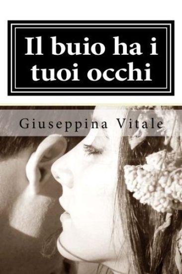 Il buio ha i tuoi occhi