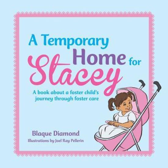 A Temporary Home for Stacey