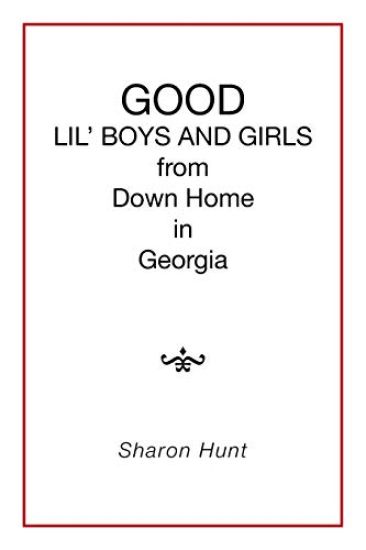 GOOD in Georgia LIL' BOYS AND GIRLS from Down Home
