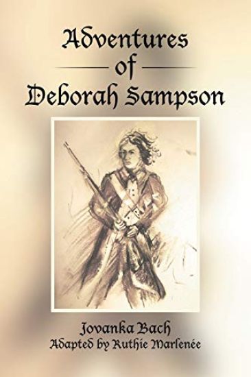 Adventures of Deborah Sampson