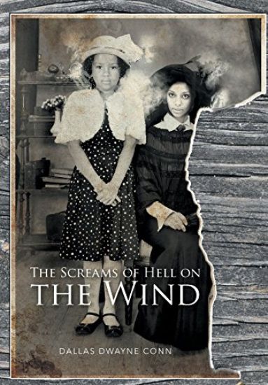 The Screams of Hell on the Wind