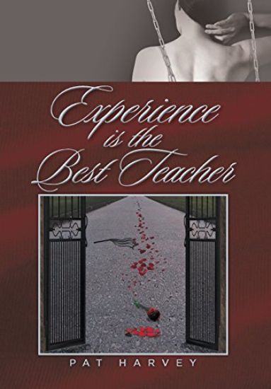 Experience Is the Best Teacher