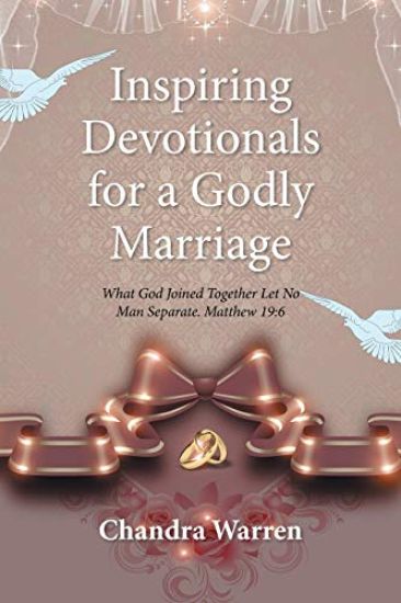 Inspiring Devotionals for a Godly Marriage