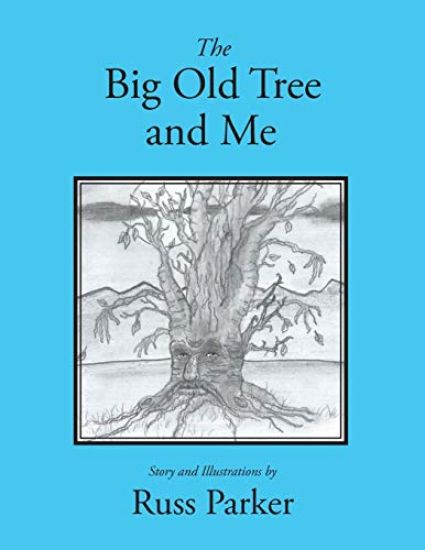 The Big Old Tree and Me