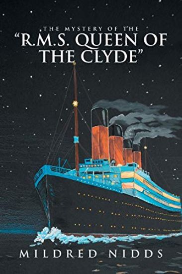 The Mystery of the "R.M.S. Queen of the Clyde"