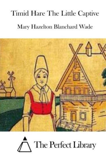 Timid Hare The Little Captive